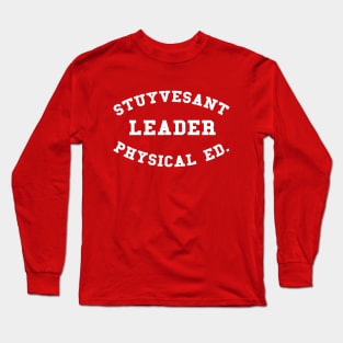 Stuyvesant - Leader Physical Ed. Long Sleeve T-Shirt